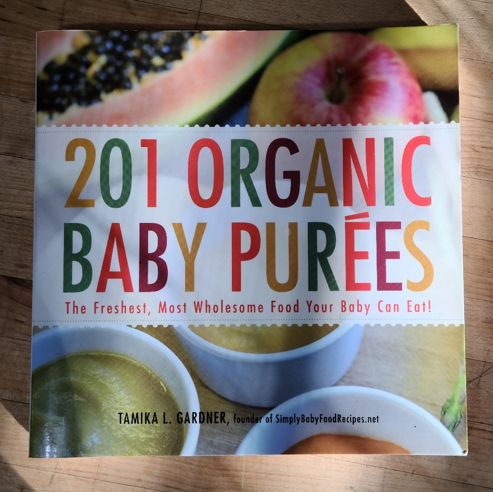 Organic Baby Purées Recipe Book